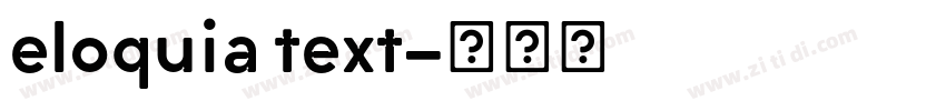 eloquia text字体转换 eloquia text字体转换